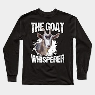 The Goat Whisperer Long Sleeve T-Shirt